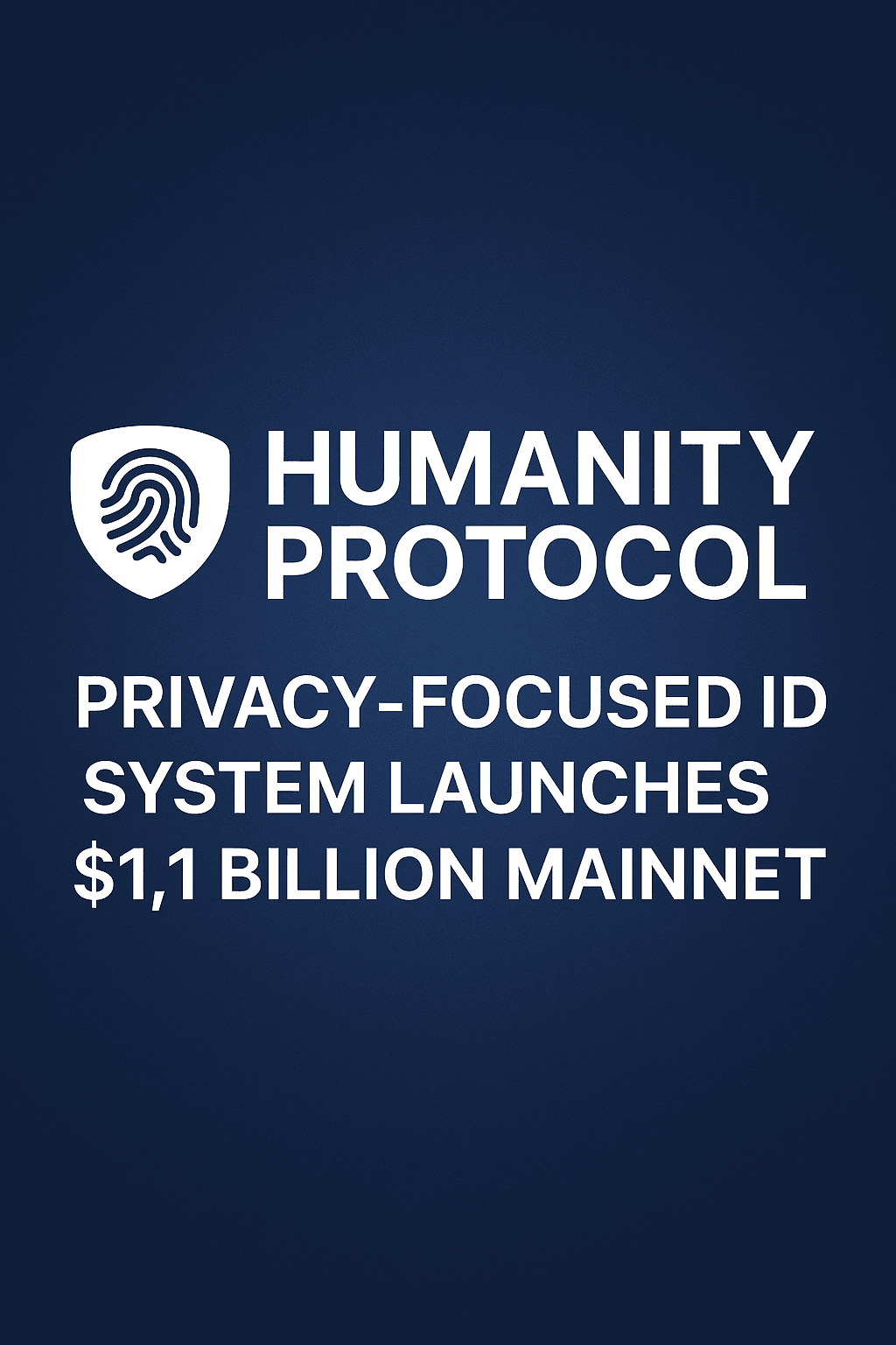 Worldcoinのライバル「Humanity Protocol」、プライバシー重視のIDシステムで11億ドル規模のメインネットを始動